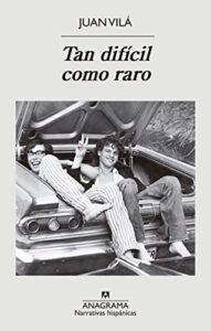 Tan dificil como raro