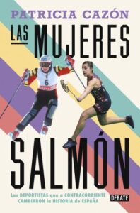 las mujeres salmon patricia cazon