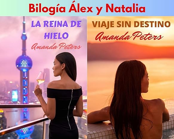 Bilogía Alex y Natalia (COMPLETA)