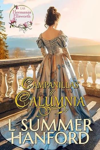 Campanillas y Calumnia