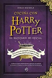cocina con harry potter dinah bucholz