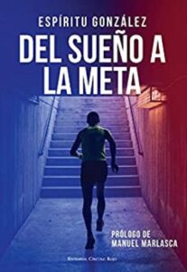 del sueno a la meta el libro de espiritu gonzalez no 2