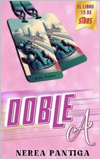 Doble A (Bilogía Proyecto F1 #1.5)