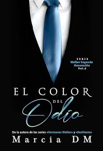 El Color del Odio: Walker Segunda Generación