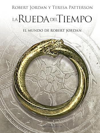 El mundo de Robert Jordan (La Rueda del Tiempo)