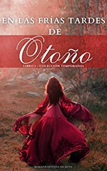 En Las Frías Tardes de Otoño