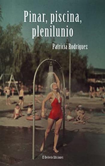 Pinar, piscina, plenilunio