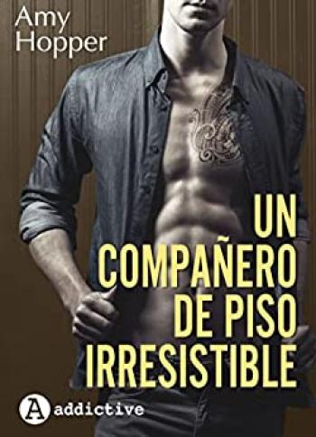 Un compañero de piso irresistible