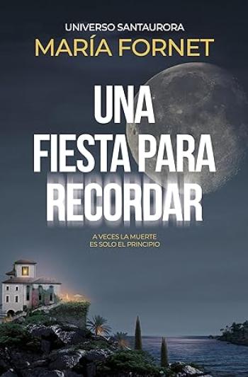 Una fiesta para recordar