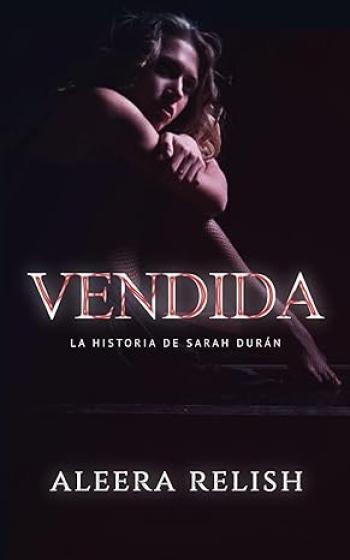 Vendida: La historia de Sarah Durán