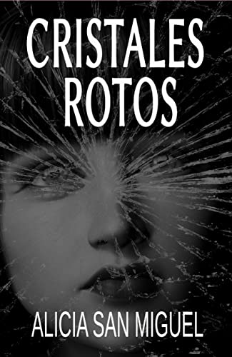 Cristales rotos