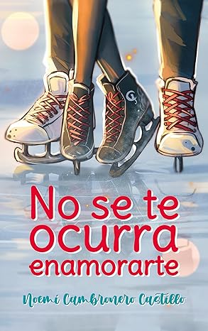 No se te ocurra enamorarte