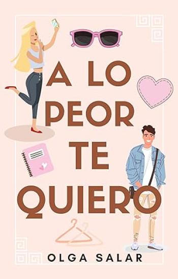 A lo peor te quiero