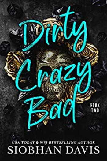 Dirty Crazy Bad #02