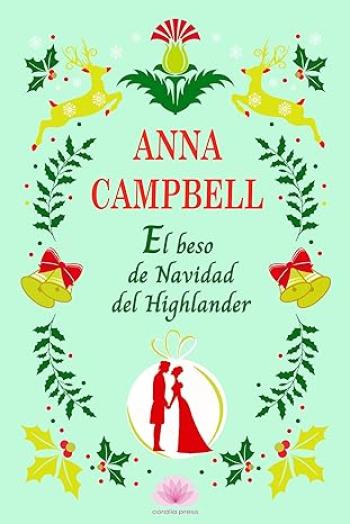 El beso de Navidad del Highlander (Highlanders)