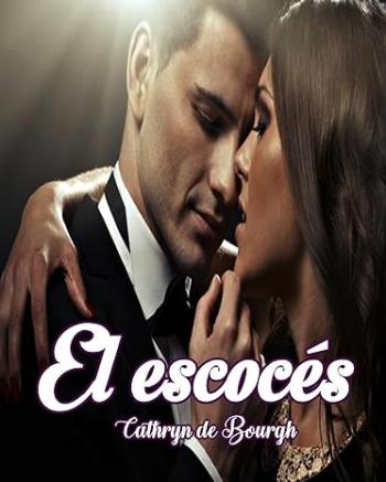 El escocés: Saga Macklein
