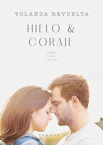 Hielo & coraje
