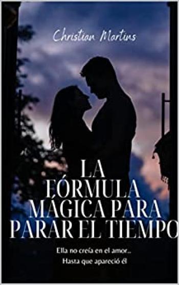 La fórmula mágica para parar el tiempo