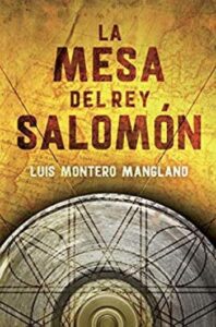 la mesa del rey salomon los buscadores 1 luis montero manglano