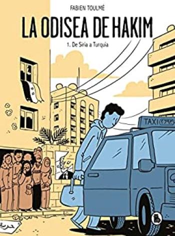 La Odisea de Hakim: 1. De Siria a Turquía