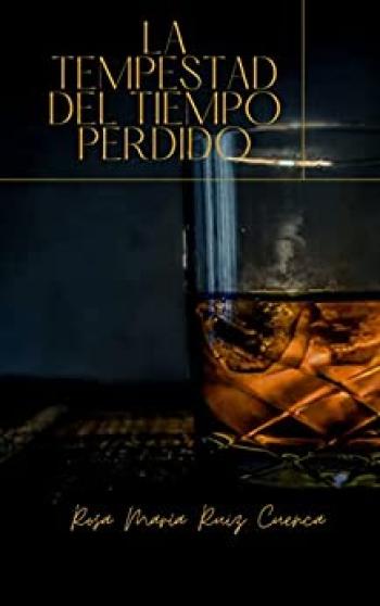 La tempestad del tiempo perdido