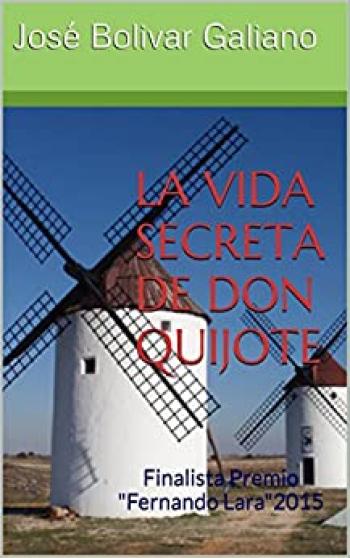 La vida secreta de Don Quijote