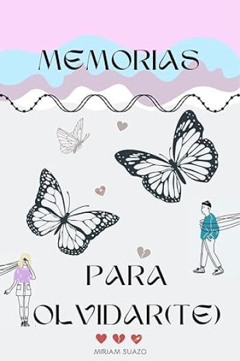 Memorias para olvidar (te)