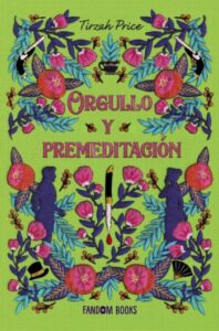 orgullo y premeditacion tirzah price