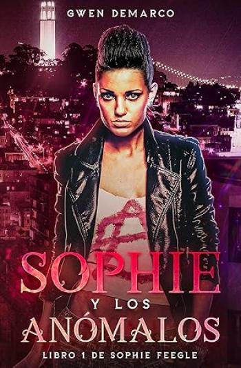 Sophie y Los Anómalos