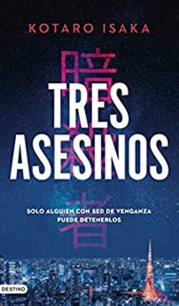 Tres asesinos