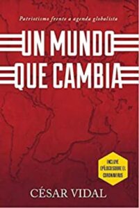 un mundo que cambia patriotismo frente a agenda globalista