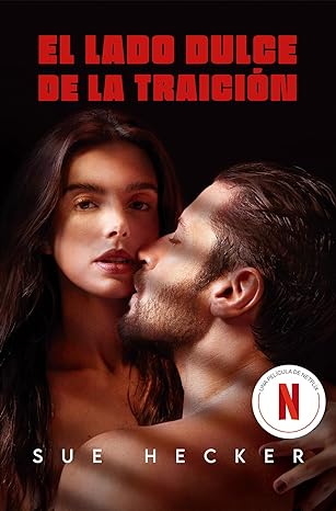 El lado dulce de la traición