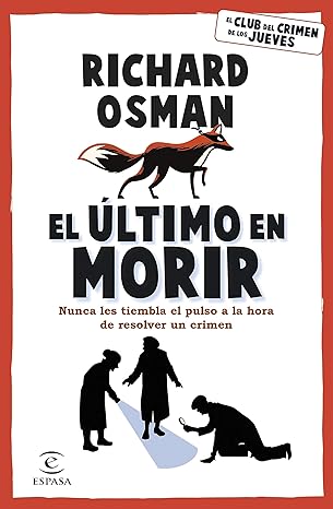 El último en morir