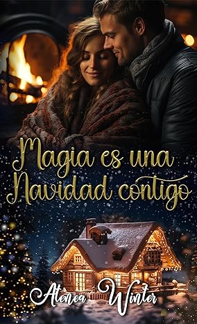 Magia es una Navidad contigo