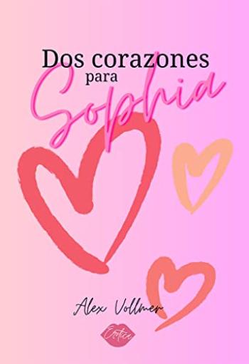 Dos corazones para Sophia