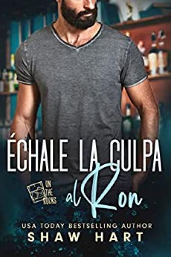 Échale la culpa al ron
