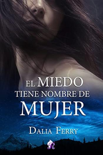 El miedo tiene nombre de mujer