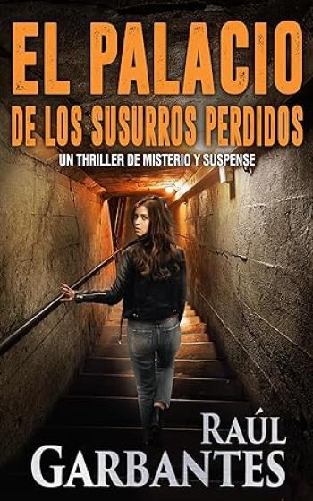 El palacio de los susurros perdidos