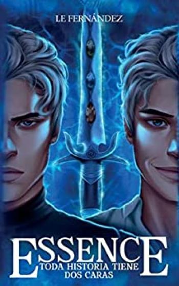 Essence: Toda historia tiene dos caras