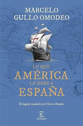 Lo que América le debe a España