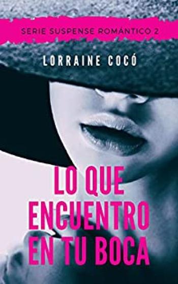 Lo que encuentro en tu boca