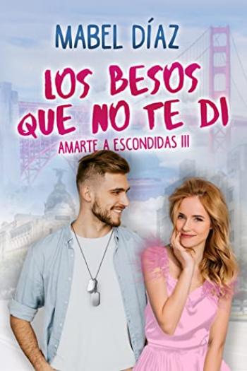 Los besos que no te di