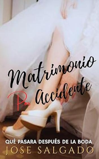 Matrimonio por accidente