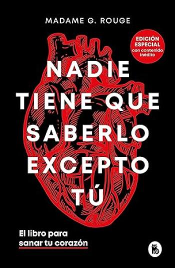 Nadie tiene que saberlo excepto tú