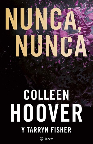 Nunca, nunca (Trilogía Nunca COMPLETA)