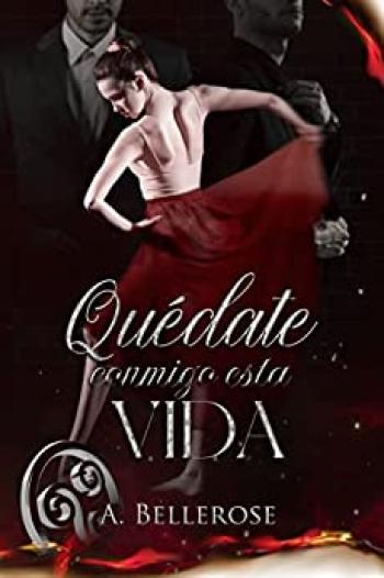Quédate conmigo esta vida