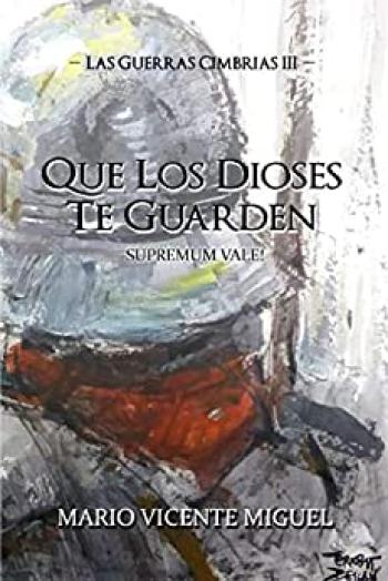 Que los Dioses te guarden – Supremum Vale!