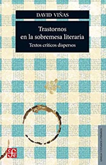 Trastornos en la sobremesa literaria