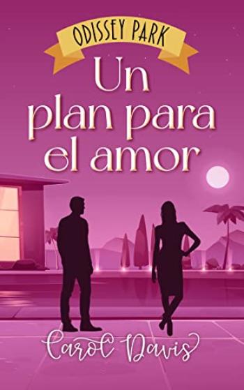 Un plan para el amor