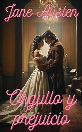 Orgullo y prejuicio (Ilustrada)